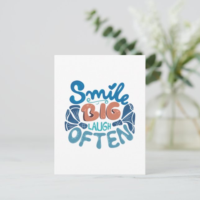 Smile Big Laugh Often Postcard (Standing Front)