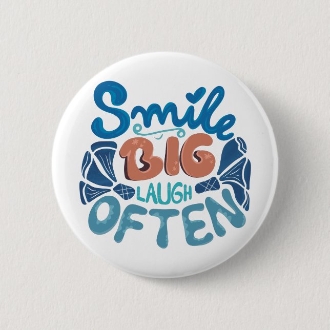 Smile Big Laugh Often Throw Pillow Button (Front)