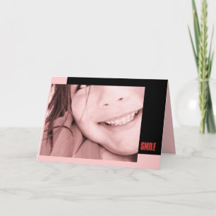 Smile... Card
