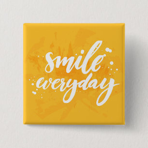 Smile Everyday 2 Inch Square Button