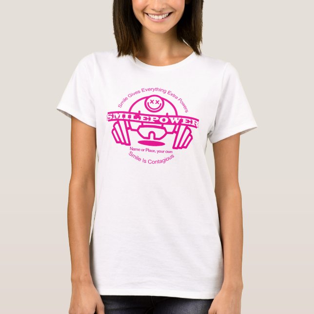 Smile for extra powers, Tribe of SmilePower T-Shirt (Front)