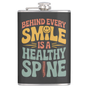 Smile Healthy Spine Chiropractor Quote Design Hip Flask