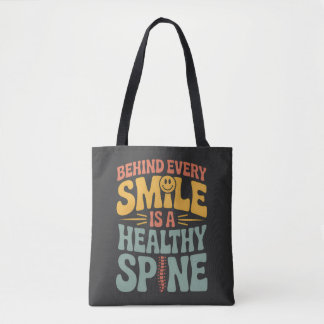 Smile Healthy Spine Chiropractor Quote Design Tote Bag
