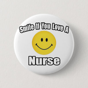 Smile If You Love a Nurse 2 Inch Round Button