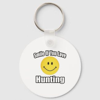 Smile If You Love Hunting Keychain