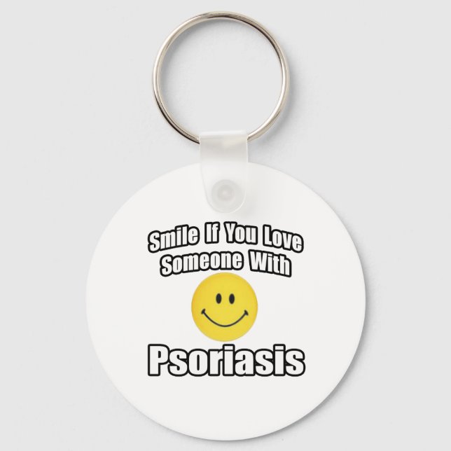 Smile If You Love Someone With Psoriasis Keychain (Front)