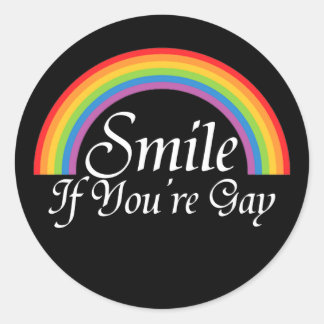 Smile if you're gay classic round sticker