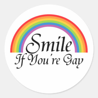 Smile if you're gay classic round sticker
