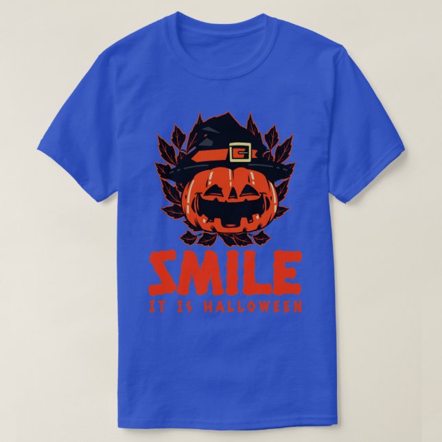 Smile It Is Halloween1 T-Shirt (Design Front)