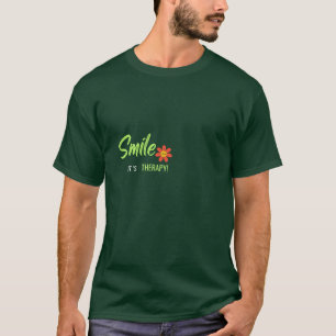 Smile It’s Therapy T-Shirt – Funny