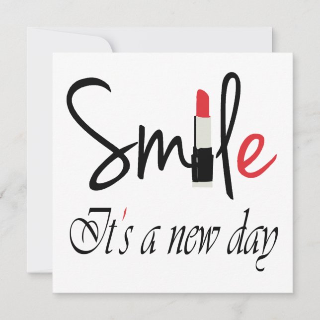 smile its a new day card (Front)