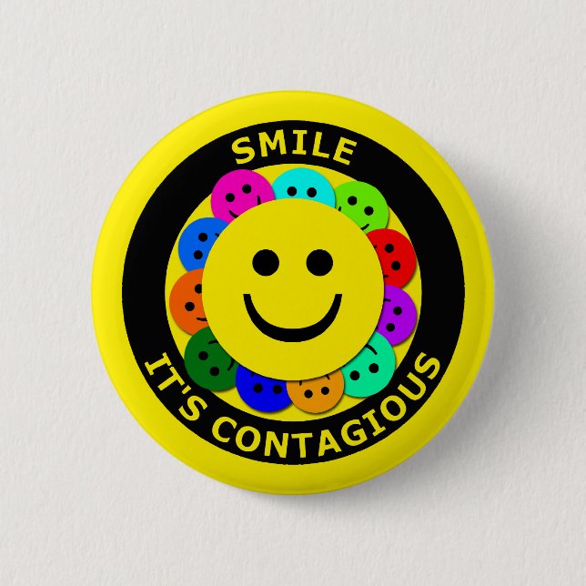 SMILE IT'S CONTAGIOUS 2 INCH ROUND BUTTON (Front)