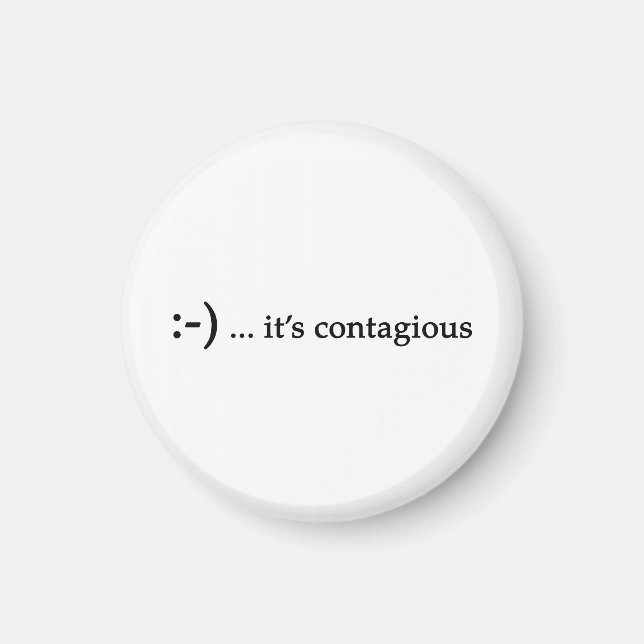 smile...it's contagious magnet (Front)