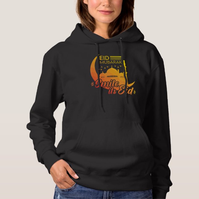 Smile Its Eid  Eid Mubarak Hoodie (Front)