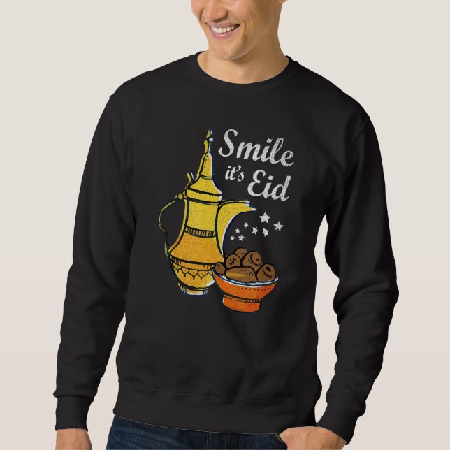 Smile Its Eid  Eid Mubarak Sweatshirt (Front)