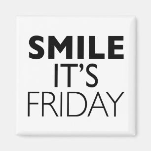 Smile its Friday Magnet