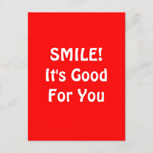 SMILE! It's Good For You. Red. Postcard