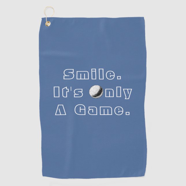 Smile It's Only A Game, Personalize, Blue Golf Towel (Front)