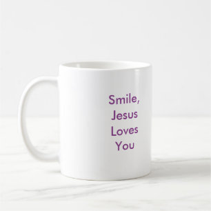 Smile, Jesus Love You! Mug