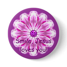 Smile, Jesus loves you!