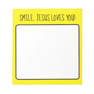 Smile, Jesus Loves You Yellow Happy Sunshine Notepad