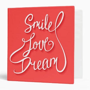 Smile Love Dream Binder