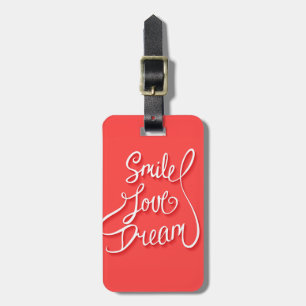 Smile Love Dream Luggage Tag