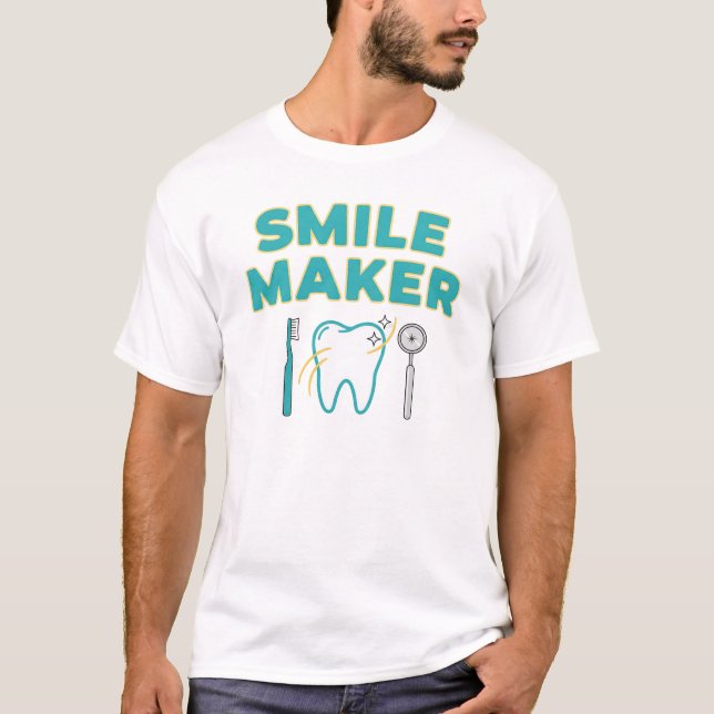 Smile Maker – Funny Dentist Dental T-Shirt Design (Devant)
