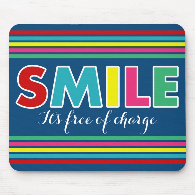 Smile! Mouse Pad (Front)