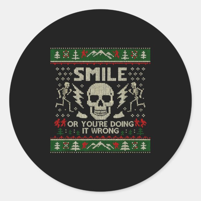 Smile Or You're Doing It Wrong Skeleton Skull Holi Classic Round Sticker (Front)