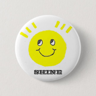 Smile Shine On 2 Inch Round Button