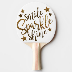 Smile,Sparkle and Shine Ping Pong Paddles