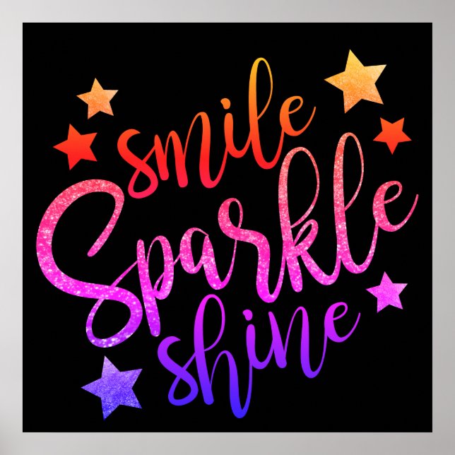 Smile Sparkle Shine Black Multi Poster (Front)