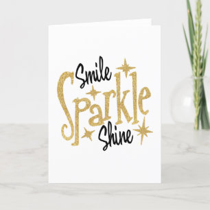 Smile Sparkle Shine Inspirational Card
