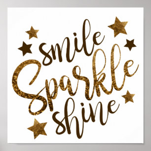 Smile, Sparkle, Shine Matte Poster