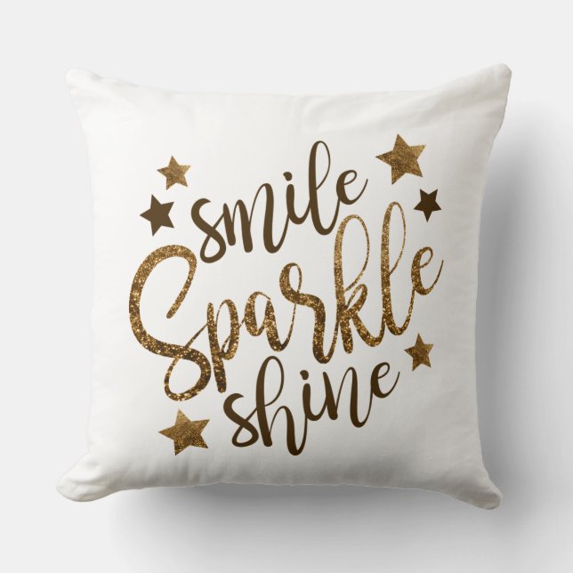 Smile Sparkle Shine Throw Pillow (Front)