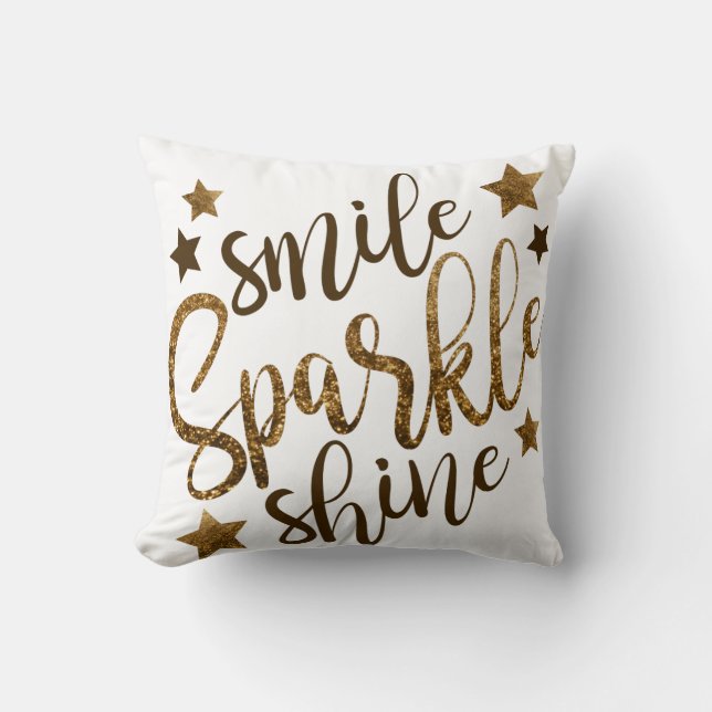 Smile Sparkle Shine Throw Pillow (Front)