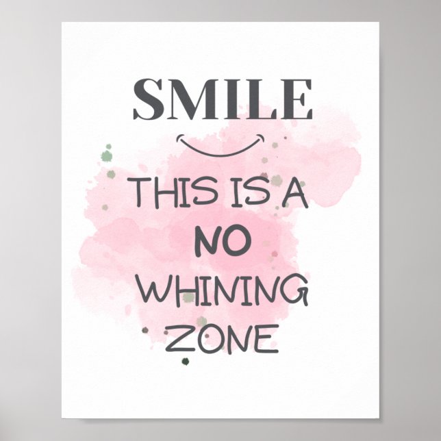 Smile This Is A No Whining Zone Funny Wall Decor (Front)