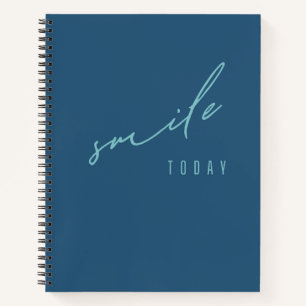 smile today. Notebooks & Journals