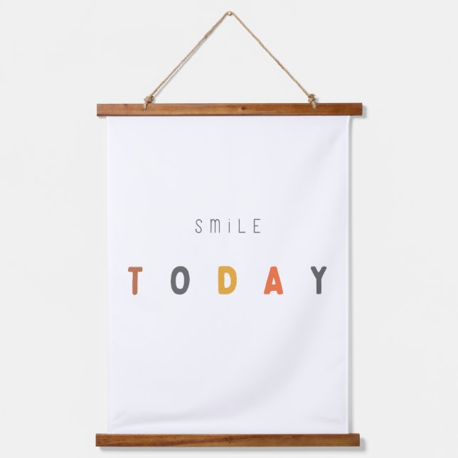 smile today.Wood Topped Wall Tapestry (Front)