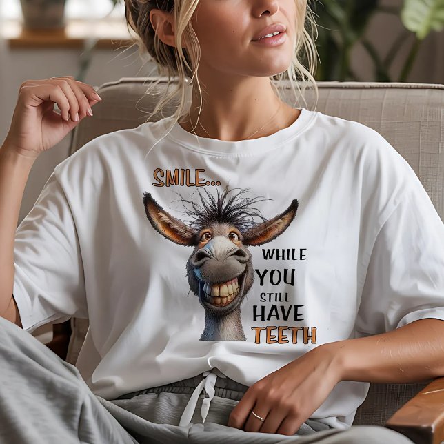 Smile While you still have Teeth T-Shirt (Creator Uploaded)