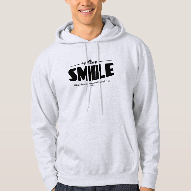 Smile Why Worry Hoodie (Front)