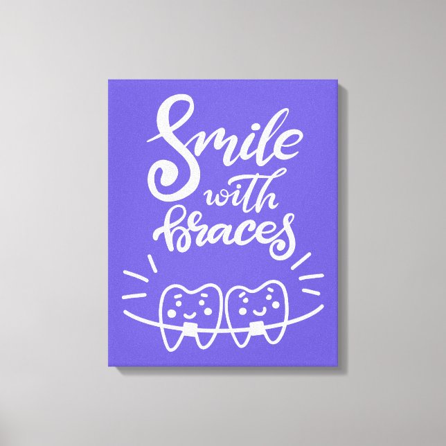 Smile With Braces | Smiling Teeth Canvas Print (Front)