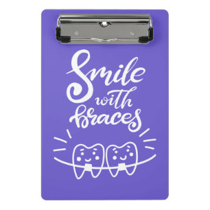 Smile With Braces   Smiling Teeth Mini Clipboard