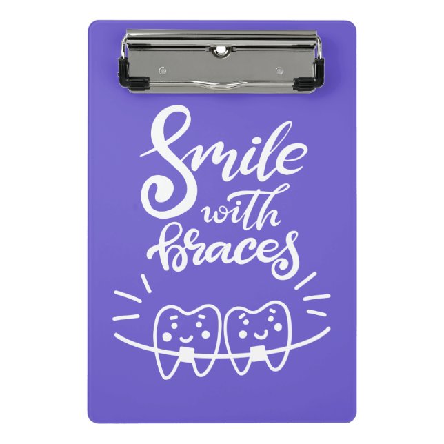 Smile With Braces | Smiling Teeth Mini Clipboard (Front)