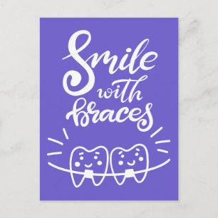 Smile With Braces   Smiling Teeth Postcard