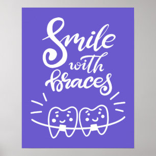 Smile With Braces Smiling Teeth Poster