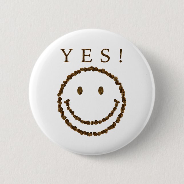 Smile with Coffee Beans 2 Inch Round Button (Front)