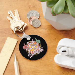 Smile! You Made God's Wakeup List Uplifting Design Keychain
