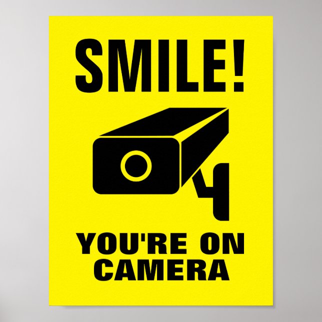 Smile you're on camera funny security video notice poster (Front)